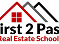 First 2 Pass Real Estate School