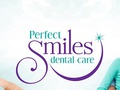 Perfect Smiles Dental Care